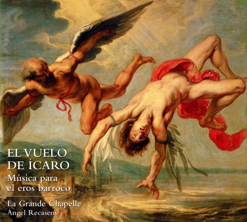 The Flight of Icarus. Music for the Baroque Eros